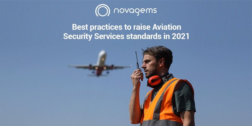 10 Best Practices To Raise Aviation Security Services Standards In 2023